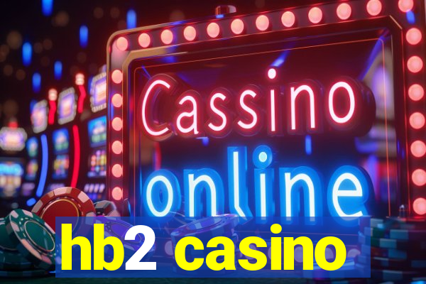 hb2 casino